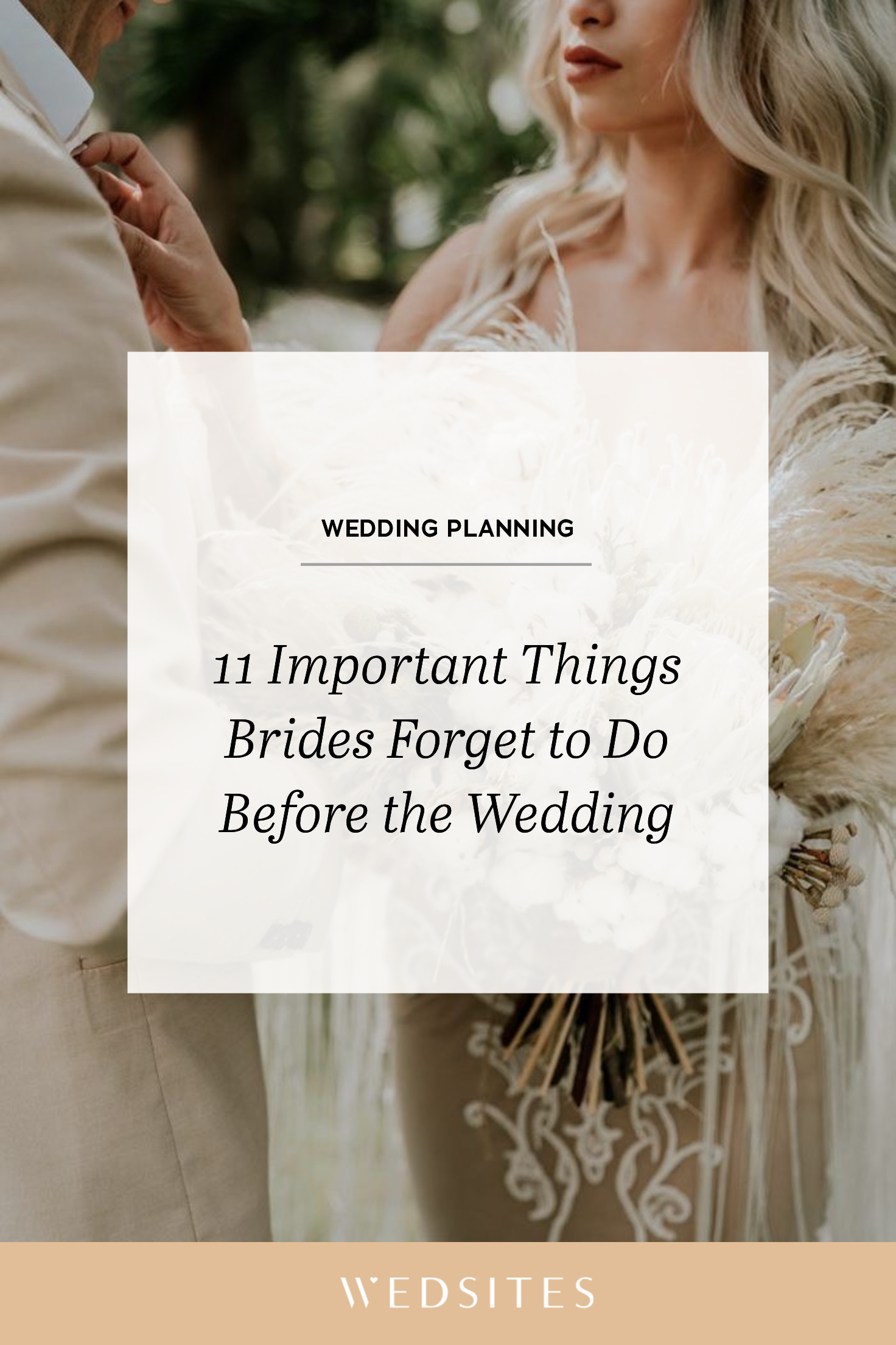 11 Common Things Brides Forget To Do Before The Wedding in 2021 ...