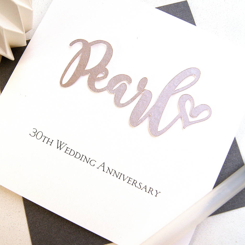30th Pearl Wedding Anniversary Card By The Hummingbird ...