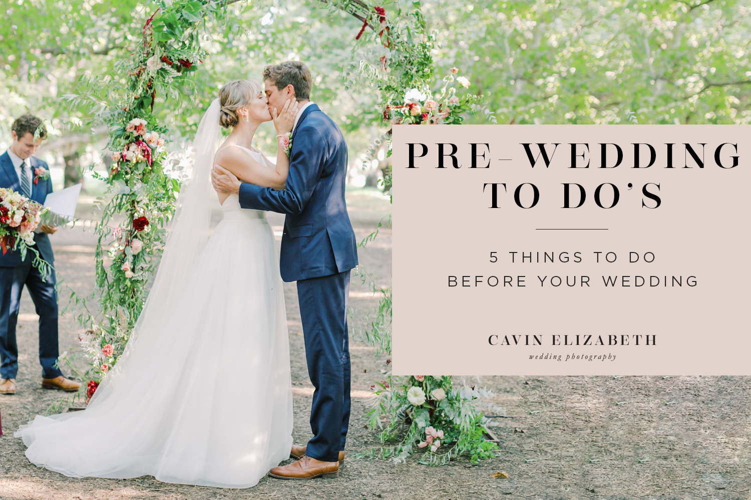 5 Things to Do Before Your Wedding