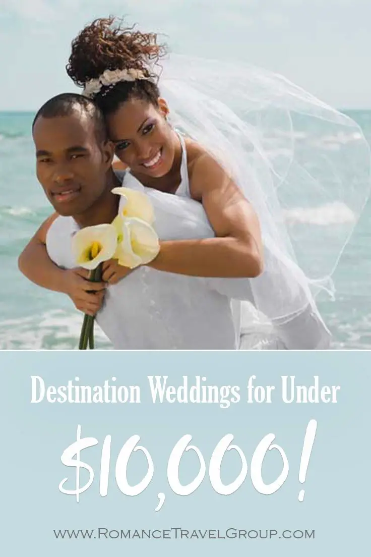 7 Tips for Keeping Your Destination Wedding Under $10,000 ...