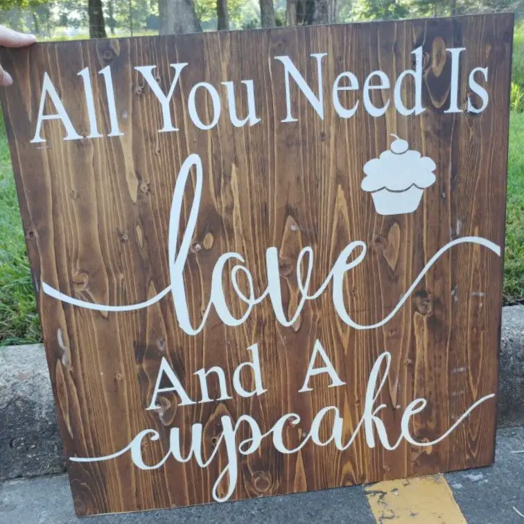 All you need is love &  a cupcake wedding sign