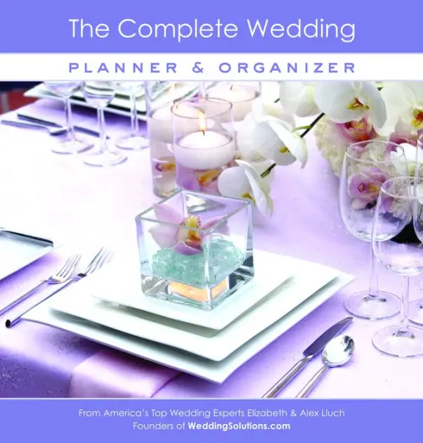 Complete Wedding Planner and Organizer by Alex A. Lluch, Alex Lluch ...