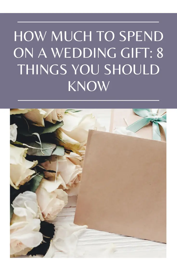 How Much Should I Spend On Wedding Gift