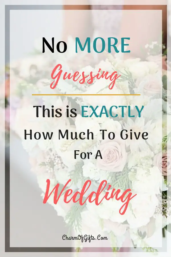 How Much Should You Give At A Wedding? Take the guesswork ...