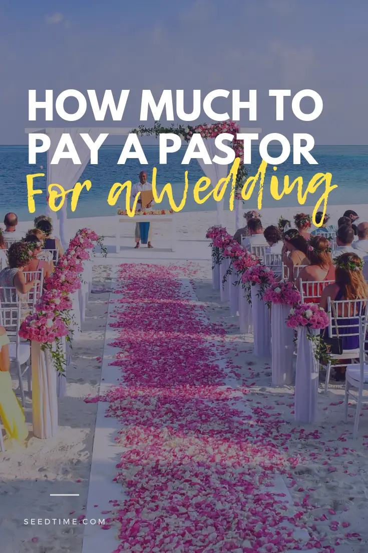 How Much to Pay a Pastor for a Wedding