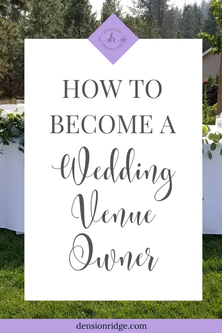 How to Become a Wedding Venue Owner