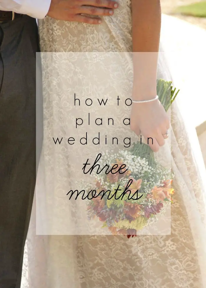 How to plan a wedding in 3 months (part 1)