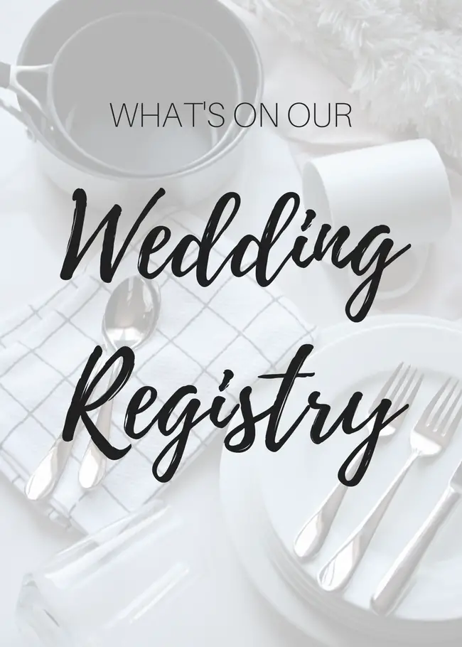 Our Wedding Registry â Just Jessie B
