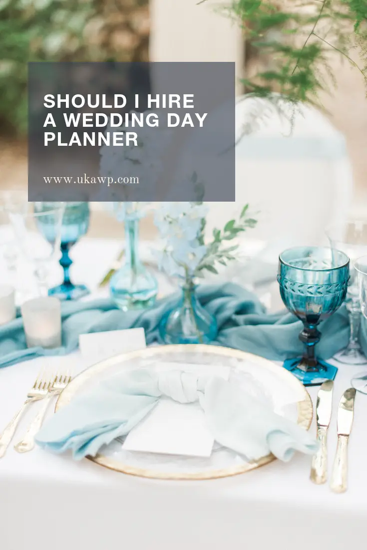Should I hire a Wedding Day Coordinator / Planner