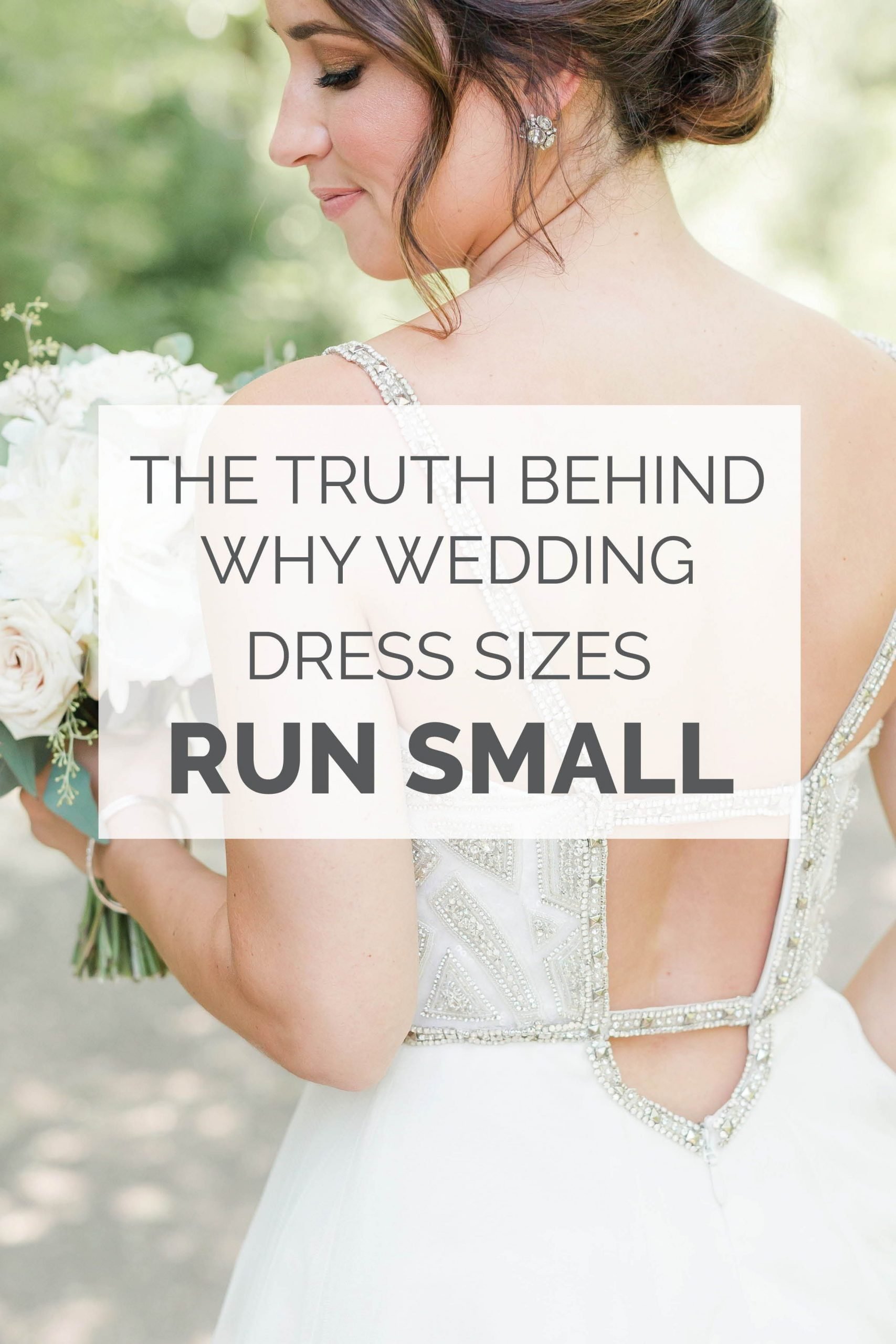 The Truth Behind Why Wedding Dress Sizes Run Small