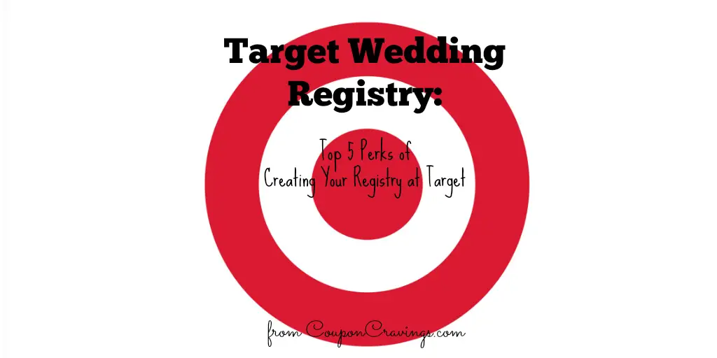 Top 5 Perks of a Target Wedding Registry