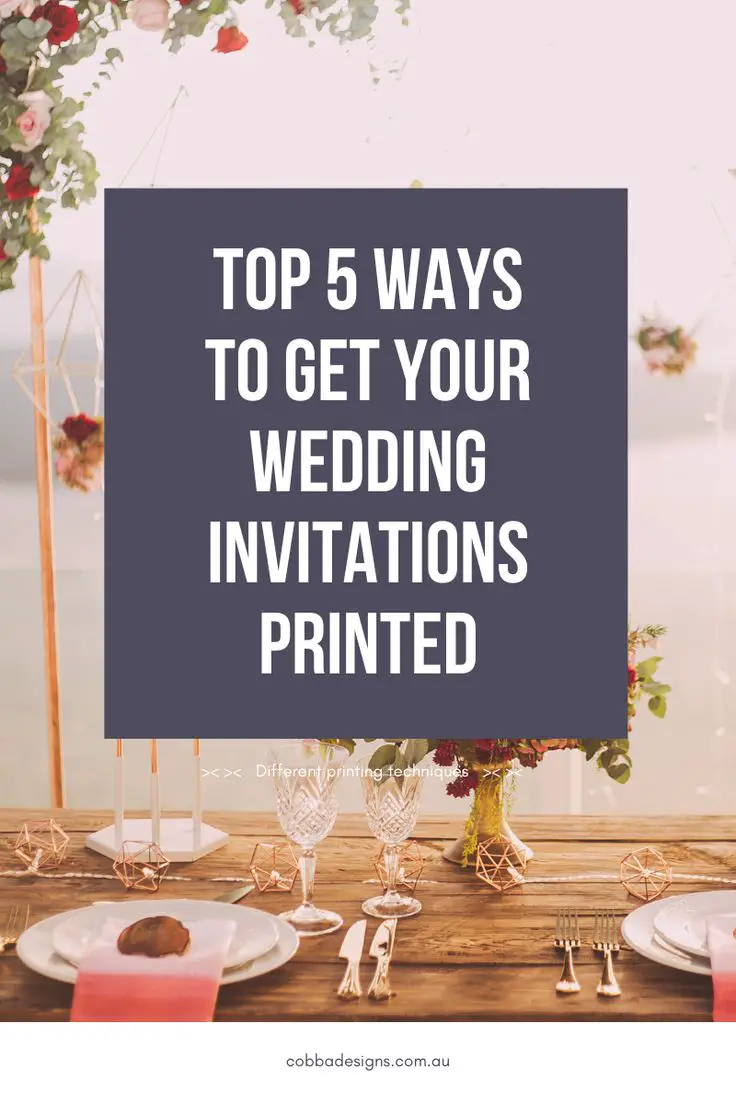 Top 5 ways to get your wedding invitations printed