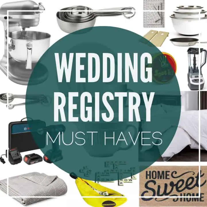 Wedding Registry Must Haves