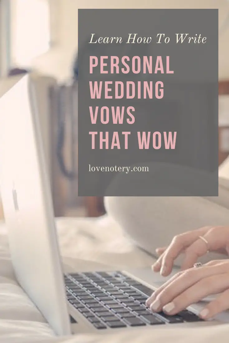 Writing personal wedding vows that reflect your one
